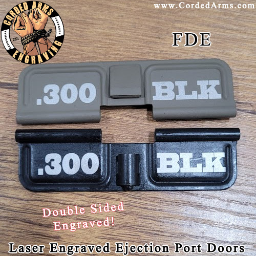 300 AAC Blackout Laser Engraved Ejection Port Door